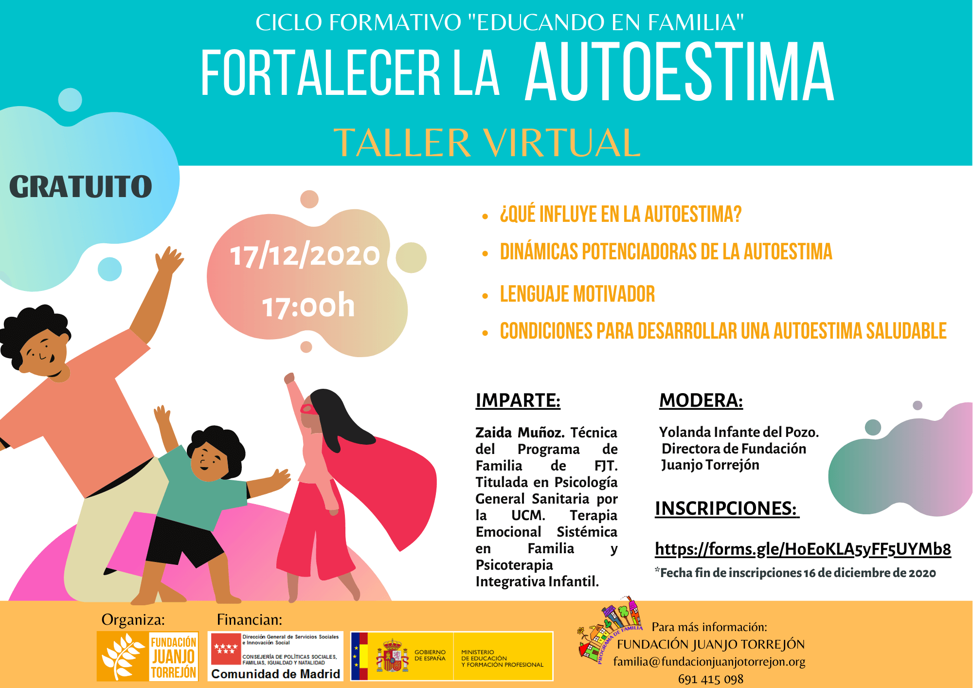 Abiertas Las Inscripciones Del Taller Virtual Fortalecer La Autoestima Fundación Juanjo 2505