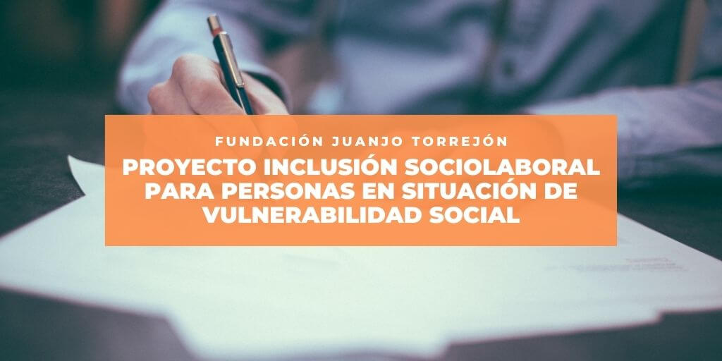Fundación La Caixa apoya el Programa de Empleo de Fundación Juanjo Torrejón