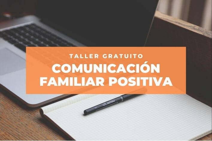 Abiertas las inscripciones para el taller gratuito sobre comunicación familiar positiva