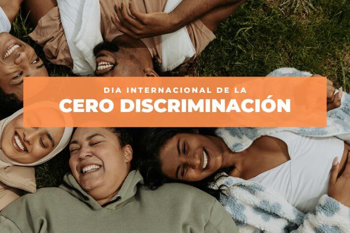 Dia de la «Cero Discriminación»